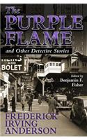 The Purple Flame and Other Detective Stories