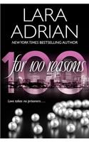 For 100 Reasons: A 100 Series Novel