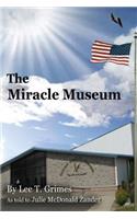 The Miracle Museum