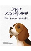 Pepper Miss Pepperoni Finds Someone to Love Her