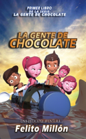 Gente De Chocolate
