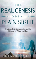 Real Genesis Hidden in Plain Sight