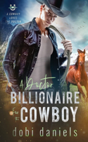 Doctor Billionaire for the Cowboy