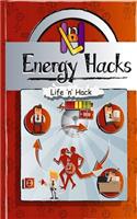 Energy Hacks