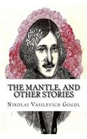 The Mantle, and Other Stories