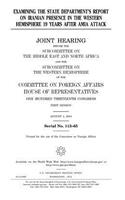 Examining the State Department's report on Iranian presence in the Western hemisphere 19 years after AMIA attack