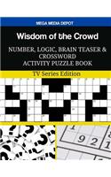 Wisdom of the Crowd Number, Logic, Brain Teaser and Crossword Activity