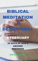 Biblical Meditation & Devotional 4 February