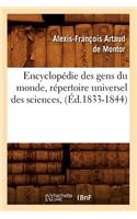 Encyclopédie Des Gens Du Monde, Répertoire Universel Des Sciences, (Éd.1833-1844): (Generalites)