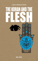 Koran and the flesh