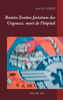 Roméo Zoulou factotum des Urgences, mort de l'hôpital