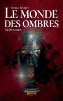 monde des ombres