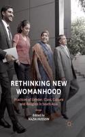 Rethinking New Womanhood