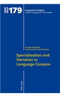 Specialisation and Variation in Language Corpora