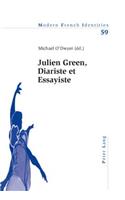 Julien Green, Diariste Et Essayiste