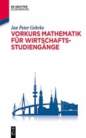 Vorkurs Mathematik Für Wirtschaftsstudiengänge