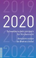 Schweizerisches Jahrbuch Fur Kirchenrecht / Annuaire Suisse de Droit Ecclesial 2020
