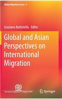Global and Asian Perspectives on International Migration