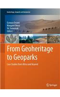 From Geoheritage to Geoparks