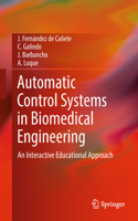 Automatic Control Systems in Biomedical Engineering