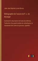 Bibliographie de l'oeuvre de P.-J. de Beranger