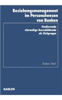 Beziehungsmanagement Im Personalwesen Von Banken