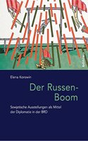 Der Russen-Boom
