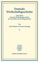 Deutsche Wirthschaftsgeschichte