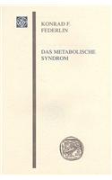 Das Metabolische Syndrom