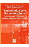 Wurzelinduzierte Bodenvorgänge