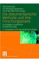 Die Dokumentarische Methode Und Ihre Forschungspraxis