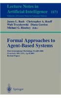 Formal Approaches to Agent-Based Systems