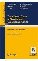 Transition to Chaos in Classical and Quantum Mechanics