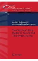 Time-Varying Sliding Modes for Second and Third Order Systems