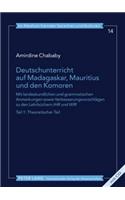 Deutschunterricht Auf Madagaskar, Mauritius Und Den Komoren