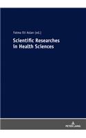 Scientific Researches in Health Sciences