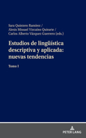 Estudios de Lingueística Descriptiva Y Aplicada: Nuevas Tendencias