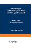 Motorwagen und Fahrzeugmaschinen für flüssigen Brennstoff