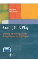 Come, Let's Play