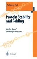 Protein Stability and Folding