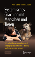 Systemisches Coaching Mit Menschen Und Tieren
