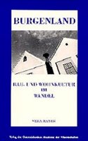 Burgenland, Bau- Und Wohnkultur Im Wandel