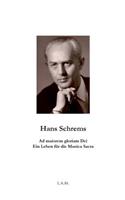 Hans Schrems Ad maiorem gloriam Dei