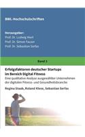 Erfolgsfaktoren deutscher Startups im Bereich Digital Fitness