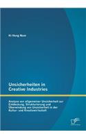 Unsicherheiten in Creative Industries