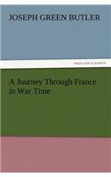 Journey Through France in War Time