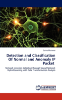 Detection and Classification Of Normal and Anomaly IP Packet