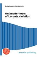 Antimatter Tests of Lorentz Violation