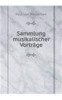 Sammlung musikalischer Vorträge