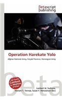 Operation Harekate Yolo: (English)